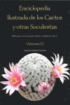 ENCICLOPEDIA ILUSTRADA DE LOS CACTUS Y OTRAS SUCULENTAS VOL IV