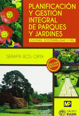 PLANIFICACI�N Y GESTI�N INTEGRAL DE PARQUES Y JARDINES