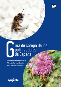 GUIA DE CAMPO DE LOS POLINIZADORES DE ESPA�A