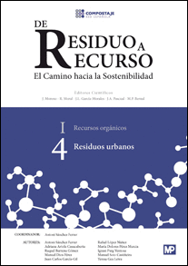 DE RESIDUO A RECURSO: EL CAMINO HACIA LA SOSTENIBILIDAD VOL I RECURSOS ORGNICOS 4 RESIDUOS URBANOS