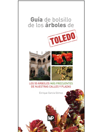 GU�A DE BOLSILLO DE LOS �RBOLES DE TOLEDO
