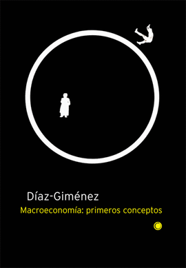 MACROECONOMIA: PRIMEROS CONCEPTOS