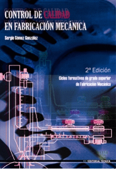 CONTROL DE CALIDAD EN FABRICACION MECANICA