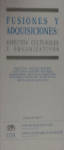 FUSIONES Y ADQUISICIONES: I ASPECTOS CULTURALES Y ORGANIZATIVOS