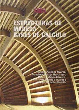 ESTRUCTURAS DE MADERA BASES DE CALCULO