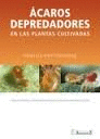 ACAROS DEPREDADORES EN LAS PLANTAS CULTIVADAS