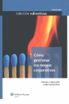 C�MO GESTIONAR LOS RIESGOS CORPORATIVOS