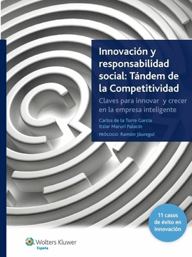 INNOVACION Y RESPONSABILIDAD SOCIAL: TANDEM DE LA COMPETITIVIDAD