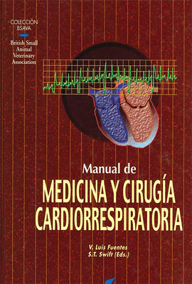 MANUAL DE MEDICINA Y CIRUGA CARDIORRESPIRATORIAS EN PEQUEOS ANIMALES