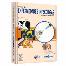 MANUAL DE ENFERMEDADES INFECCIOSAS EN PEQUEOS ANIMALES