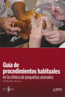 GUIA DE PROCEDIMIENTOS HABITUALES EN LA CLINICA DE PEQUEOS ANIMALES