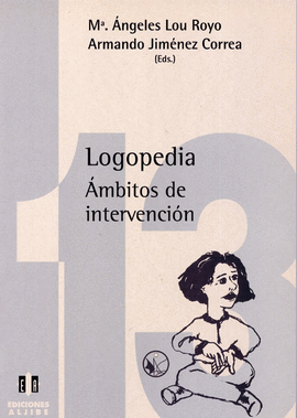LOGOPEDIA AMBITOS DE INTERVENCION