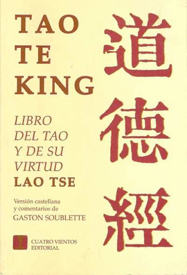 TAO TE KING LIBRO DEL TAO Y DE SU VIRTUD