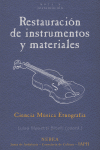 RESTAURACI�N DE INSTRUMENTOS Y MATERIALES