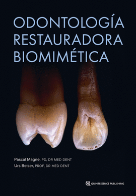 ODONTOLOG�A RESTAURADORA BIOMIM�TICA