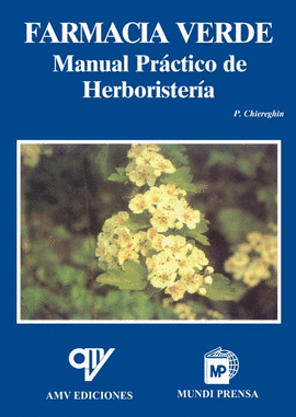 FARMACIA VERDE MANUAL PRACTICO DE HERBORISTERIA