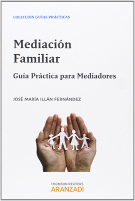 MEDIACION FAMILIAR GUIA PRACTICA PARA MEDIADORES