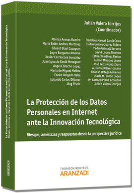 LA PROTECCION DE LOS DATOS PERSONALES EN INTERNET ANTE LA INNOVACION TECNOLOGICA