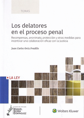 LOS DELATORES EN EL PROCESO PENAL