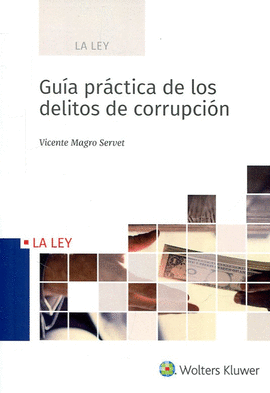 GUA PRCTICA DE LOS DELITOS DE CORRUPCIN