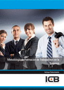 METODOLOG�A DE FORMACI�N DE TRABAJADORES EN LA EMPRESA