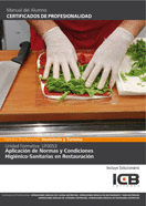 APLICACI�N DE NORMAS Y CONDICIONES HIGI�NICO-SANITARIAS EN RESTAURACI�N