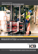 MANUAL MF0432_1: MANIPULACI�N DE CARGAS CON CARRETILLAS ELEVADORAS