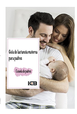 GUA DE LACTANCIA MATERNA PARA PADRES