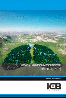 GESTIN Y EVALUACIN MEDIOAMBIENTAL (ISO 14001:2015)