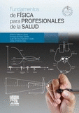 FUNDAMENTOS DE FISICA PARA PROFESIONALES DE LA SALUD