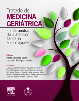 TRATADO DE MEDICINA GERIATRICA FUNDAMENTOS DE LA ATENCION SANITARIA A LOS MAYORES
