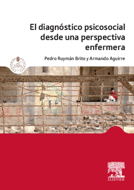 EL DIAGN�STICO PSICOSOCIAL DESDE UNA PERSPECTIVA ENFERMERA