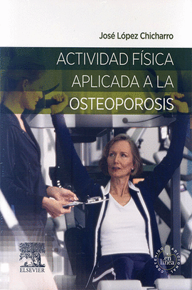 ACTIVIDAD FISICA APLICADA A LA OSTEOPOROSIS