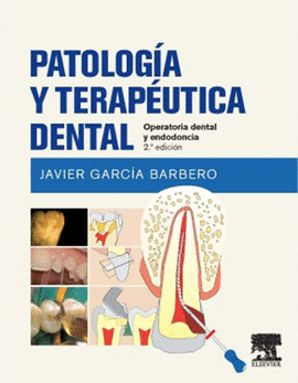 PATOLOGIA Y TERAPEUTICA DENTAL OPERATORIA DENTAL Y ENDODONCIA