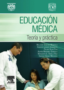 EDUCACION MEDICA TEORIA Y PRACTICA