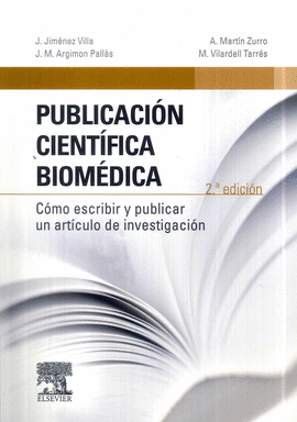 PUBLICACIN CIENTFICA BIOMDICA. COMO ESCRIBIR Y PUBLICAR UN ARTICULO DE INVESTIGACION