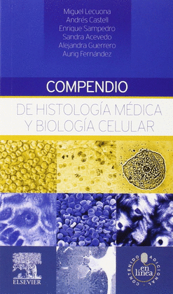 COMPENDIO DE HISTOLOG�A M�DICA Y BIOLOG�A CELULAR