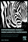 ENFERMEDADES RARAS Y MEDICAMENTOS HUERFANOS