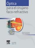 OPTICA PARA EL CIRUJANO FACO-REFRACTIVO