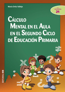 CLCULO MENTAL EN EL AULA EN EL SEGUNDO CICLO DE EDUCACIN PRIMARIA