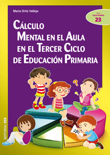 CALCULO MENTAL EN EL AULA EN EL TERCER CICLO DE EDUCACION PRIMARIA