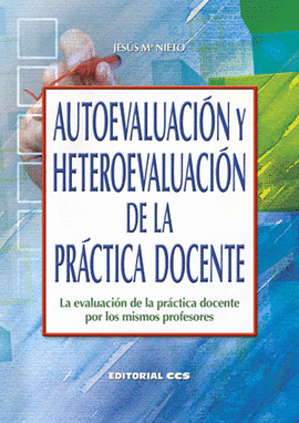 AUTOEVALUACION Y HETEROEVALUACION DE LA PRACTICA DOCENTE