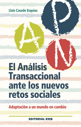 EL AN�LISIS TRANSACCIONAL ANTE LOS NUEVOS RETOS SOCIALES