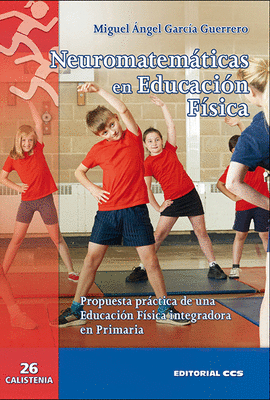 NEUROMATEMATICAS EN EDUCACION FISICA