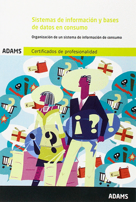 SISTEMAS DE INFORMACI�N Y BASES DE DATOS EN CONSUMO