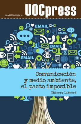 COMUNICACION Y MEDIO AMBIENTE EL PACTO IMPOSIBLE