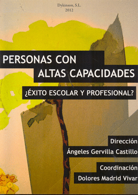 PERSONAS CON ALTAS CAPACIDADES EXITO ESCOLAR Y PROFESIONAL