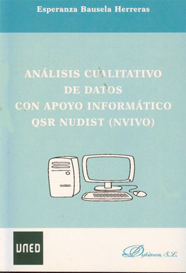 ANALISIS CUALITATIVO DE DATOS CON APOYO INFORMATICO QSR NUDIST (NVIVO)