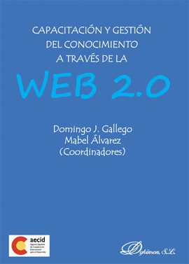 CAPACITACION Y GESTION DEL CONOCIMIENTO A TRAVES DE LA WEB 2.0