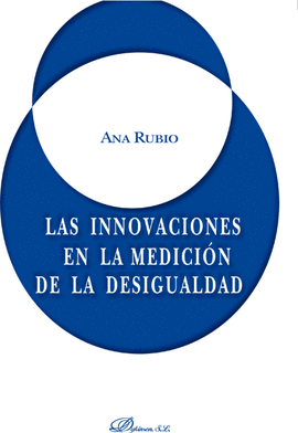LAS INNOVACIONES EN LA MEDICION DE LA DESIGUALDAD
